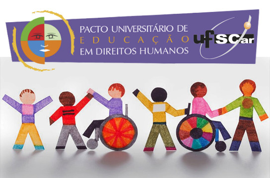 Ações integram o Pacto Universitário de Educação em Direitos Humanos (Imagem: Divulgação)