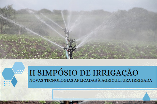 Evento aborda tecnologias aplicadas na irrigação de culturas agrícolas (Imagem: Divulgação)