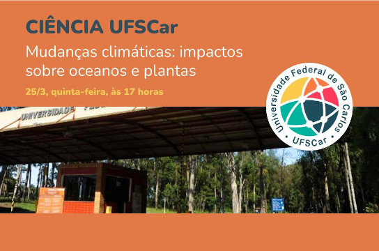 Encontro inaugura programa de promoção da cultura científica a partir da UFSCar (Imagem: Divulgação)