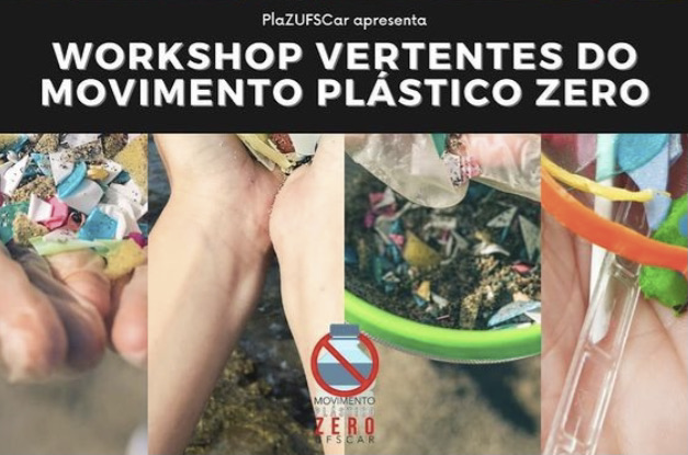 Evento, gratuito, é promovido no âmbito do Movimento Plástico Zero da UFSCar (Imagem: Reprodução)