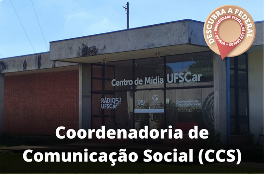 Coordenadoria de Comunicação Social (CCS)