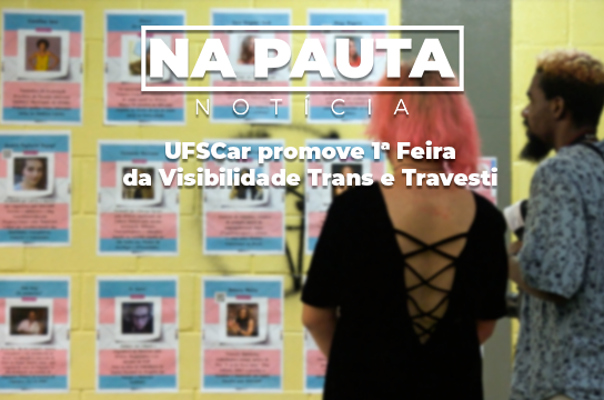 Programação contou com apresentações culturais protagonizadas por pessoas trans (Imagem: Divulgação)